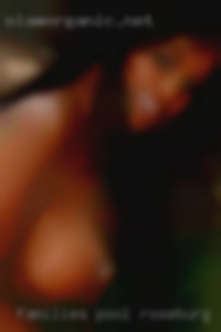 Families pool in the nakeds girls Roseburg.